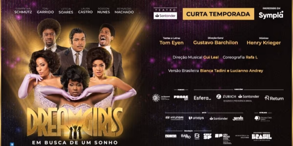 DREAMGIRLS Dazzles in São Paulo with Soul, Spectacle and Heart