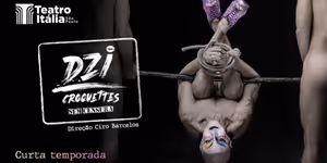 Musical DZI CROQUETTES SEM CENSURA is Coming to São Paulo