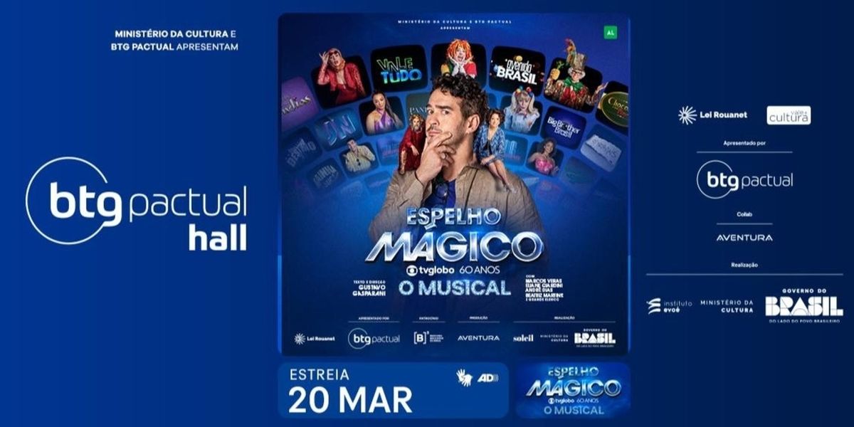 ESPELHO MÁGICO: Musical Celebrating 60 Years of Globo Network Revisits Six Decades of Brazilian Television