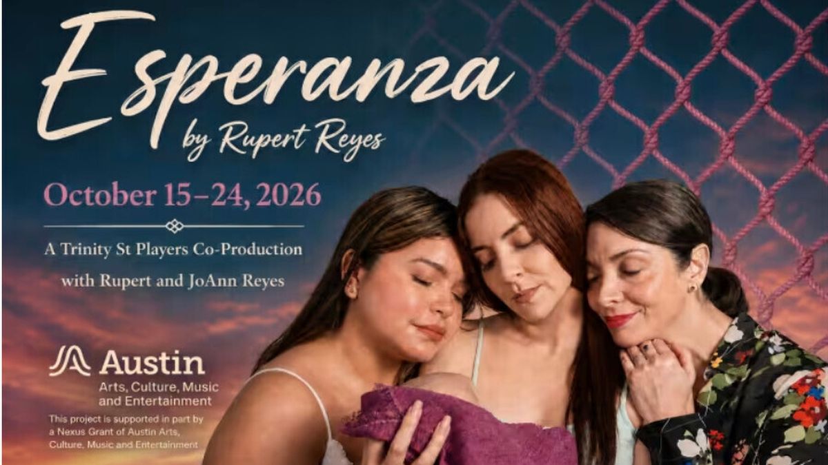 Review: ESPERANZA at Esperanza Productions At Trinity Players