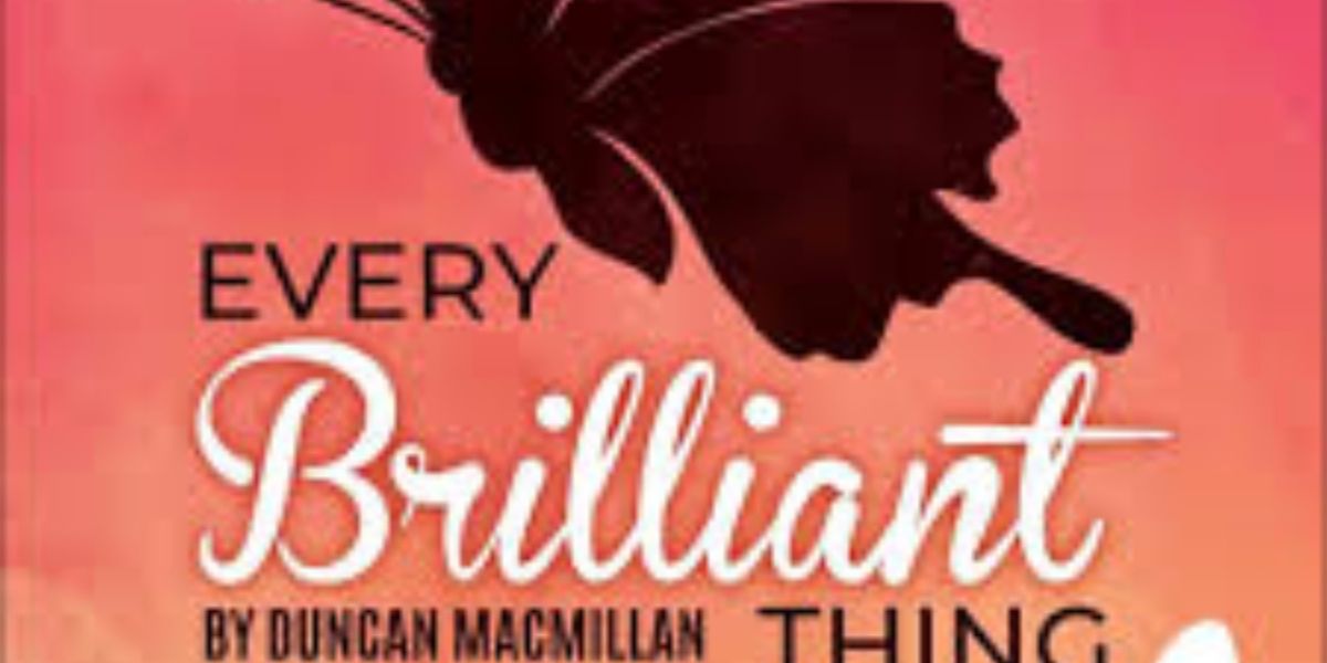 Review: EVERY BRILLIANT THING at USD Theatre, Vermillion, SD