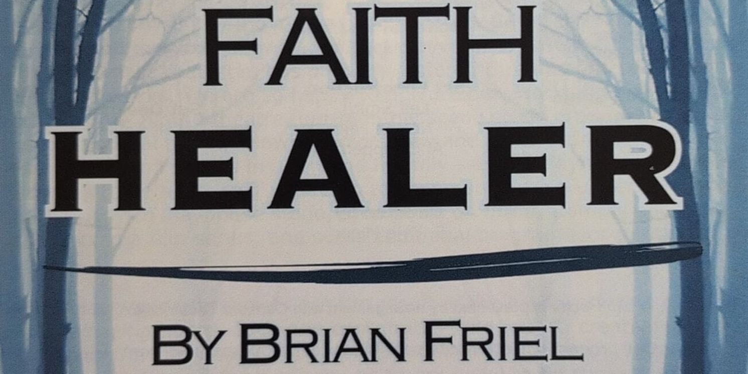Review: FAITH HEALER at Sherman Players  Image