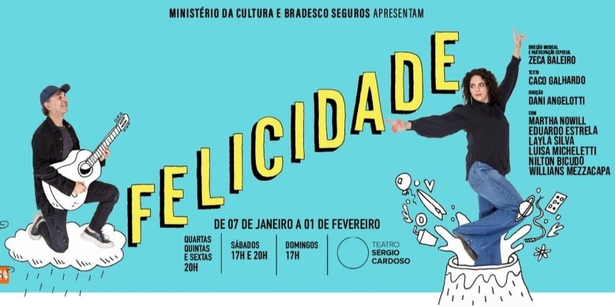 Happiness Takes the Stage: Starring Zeca Baleiro Musical FELICIDADE Opens in São Paulo