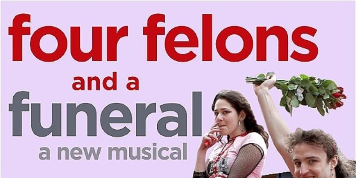 EDINBURGH 2023: Review: FOUR FELONS AND A FUNERAL, Pleasance Courtyard