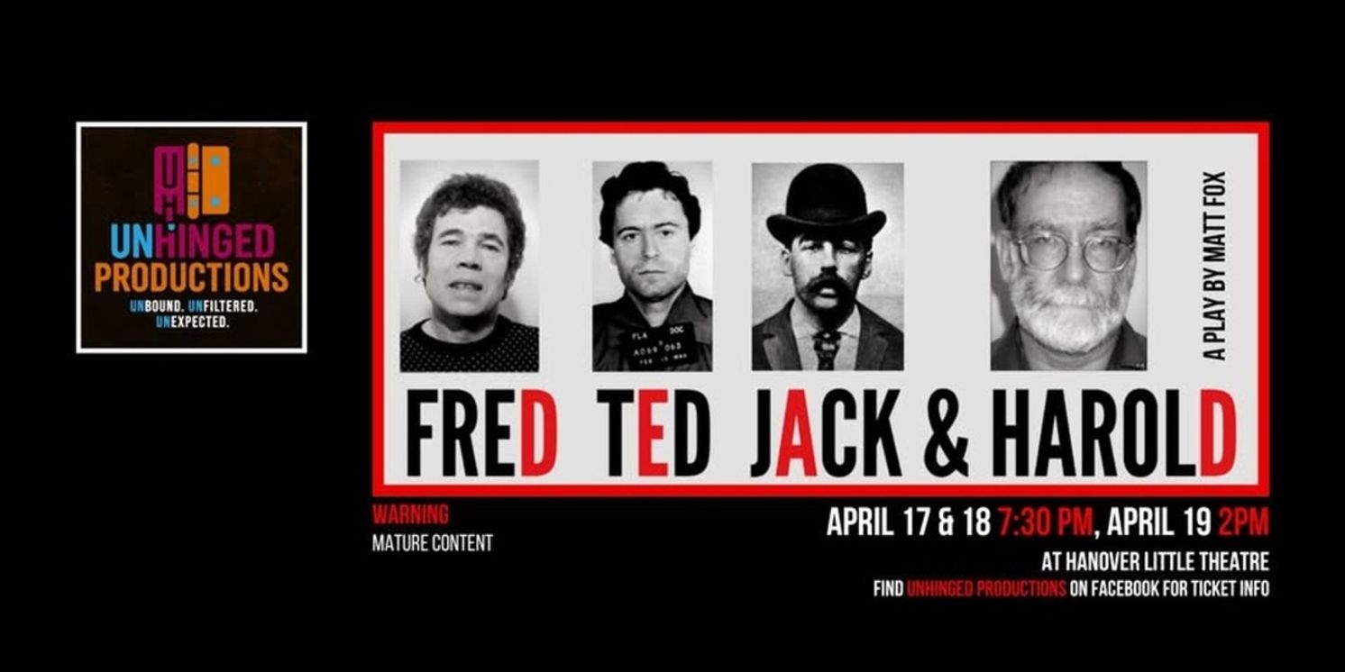 Review: FRED, TED, JACK, AND HAROLD at Unhinged Productions At Hanover Little Theatre  Image