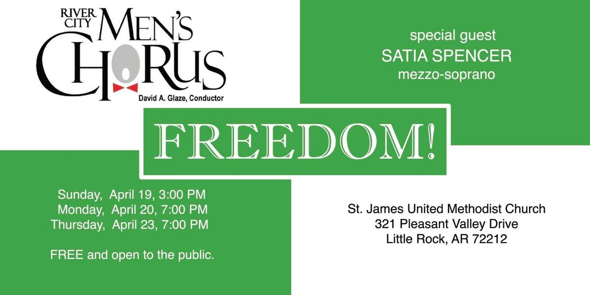 Review: FREEDOM! with the River City Men's Chorus at St. James UMC In Little Rock