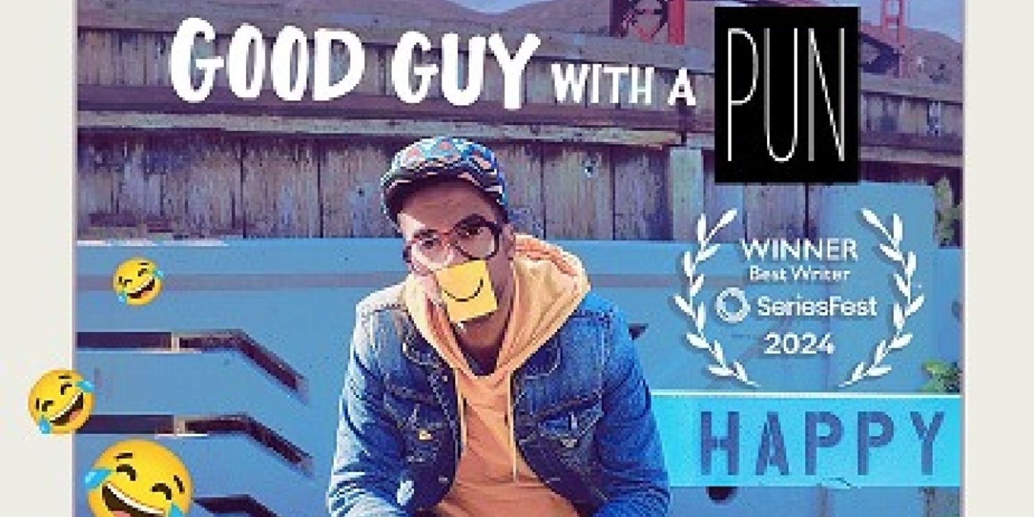 Review: GOOD GUY WITH A PUN - A Film With A Heart of Positivity  Image