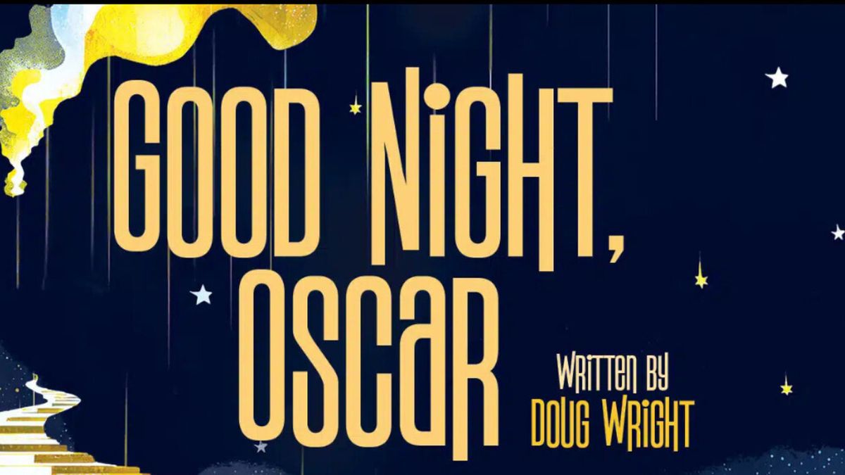 Review: GOOD NIGHT, OSCAR at North Coast Repertory Theatre