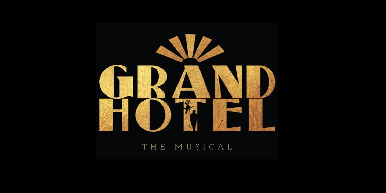 Review: GRAND HOTEL at The Alchemy Theatre At Zach  Image