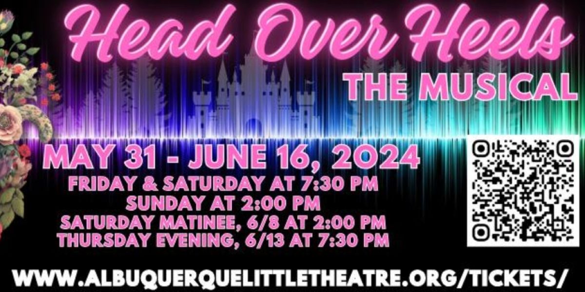Review: HEAD OVER HEELS at Albuquerque Little Theatre