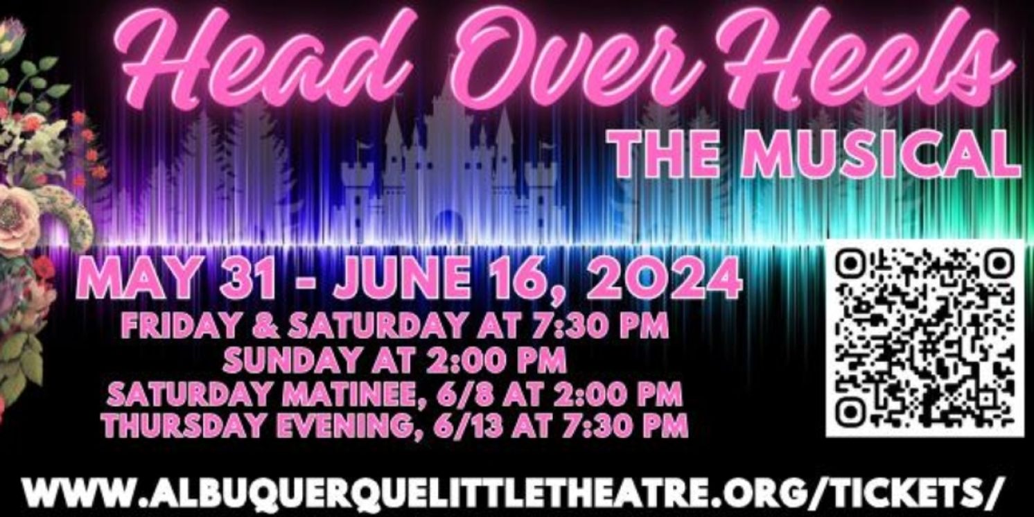 Review: HEAD OVER HEELS at Albuquerque Little Theatre  Image