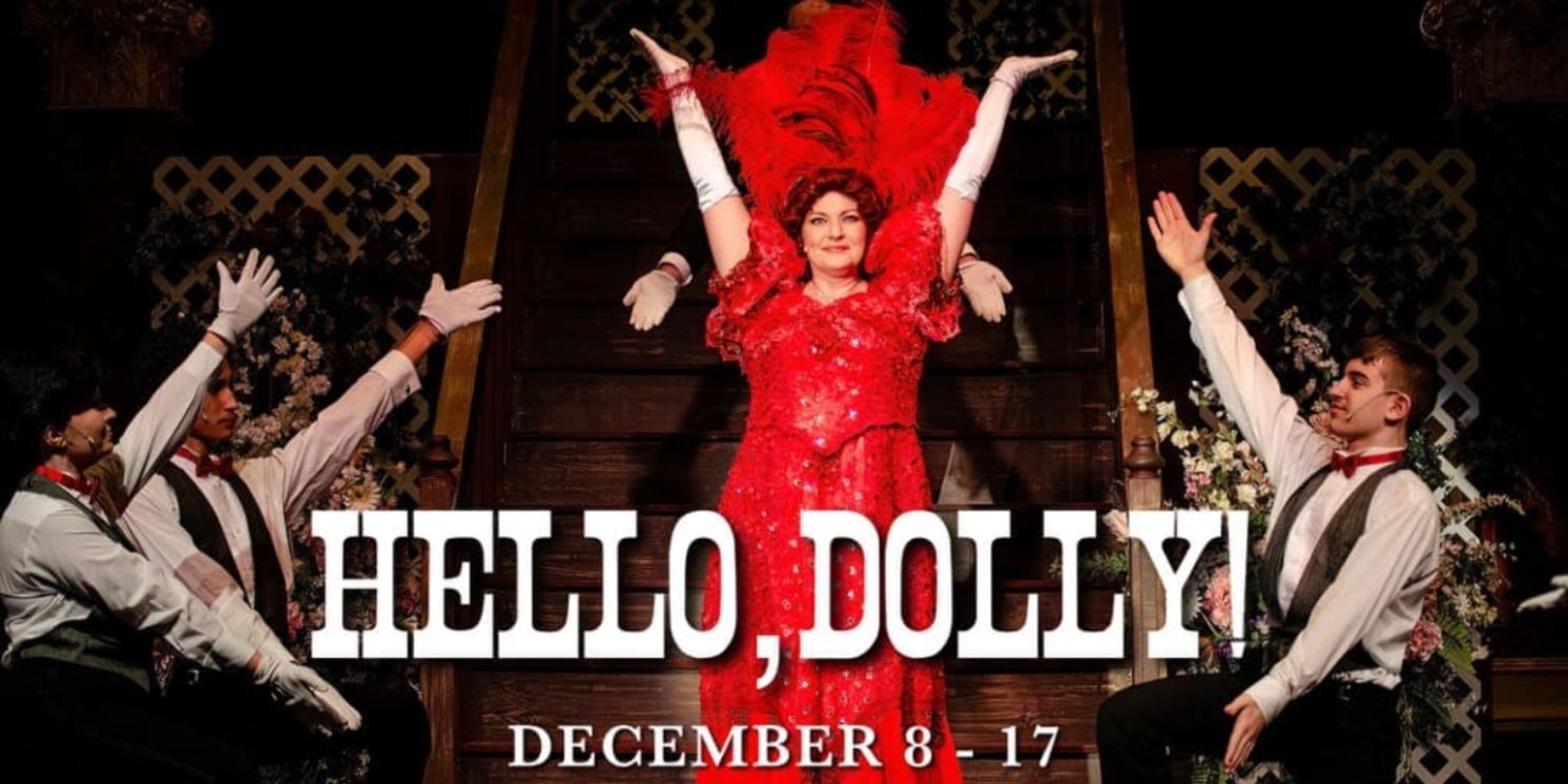 Review: HELLO, DOLLY! at Susquehanna Stage  Image