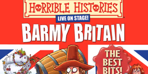 Review: HORRIBLE HISTORIES: BARMY BRITAIN - THE BEST BITS! Apollo Theatre