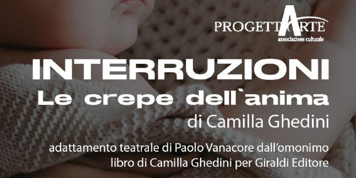 Review: INTERRUZIONI - LE CREPE DELL'ANIMA al TEATRO LO SPAZIO