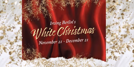 Review: IRVING BERLIN'S WHITE CHRISTMAS at TexArts Photo