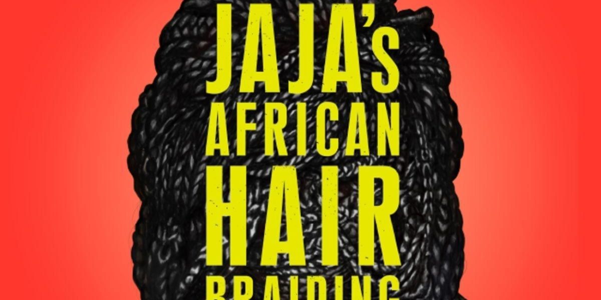 Review: JAJA'S AFRICAN HAIR BRAIDING at The Arts Factory
