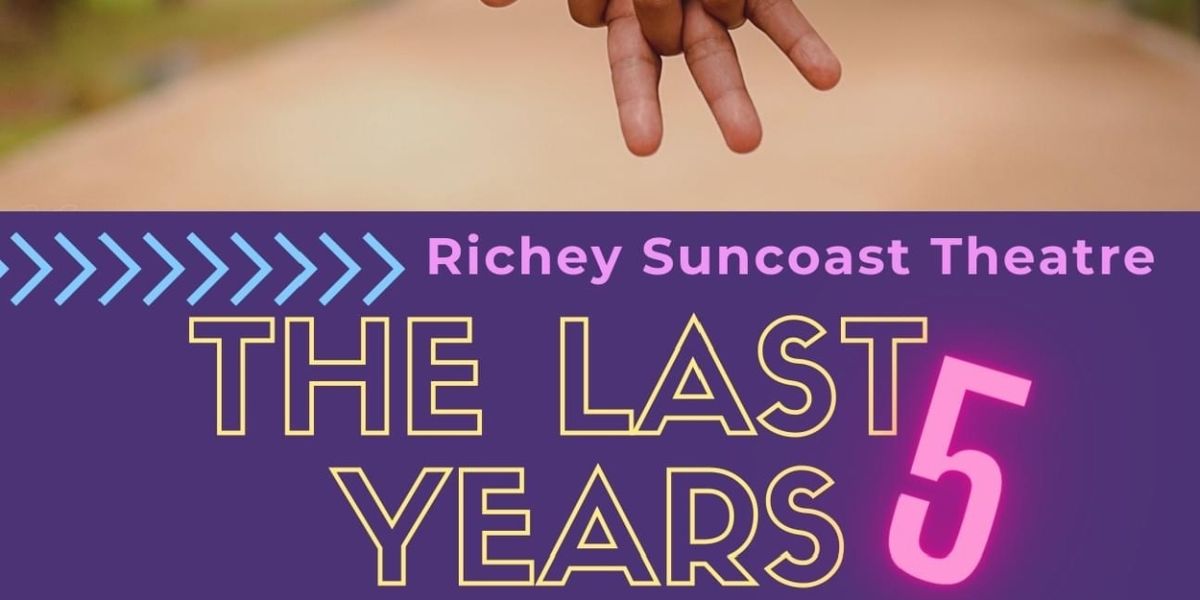 Review: Jason Robert Brown's Subliminal Masterpiece THE LAST FIVE YEARS OPENS at Richey Suncoast Theatre