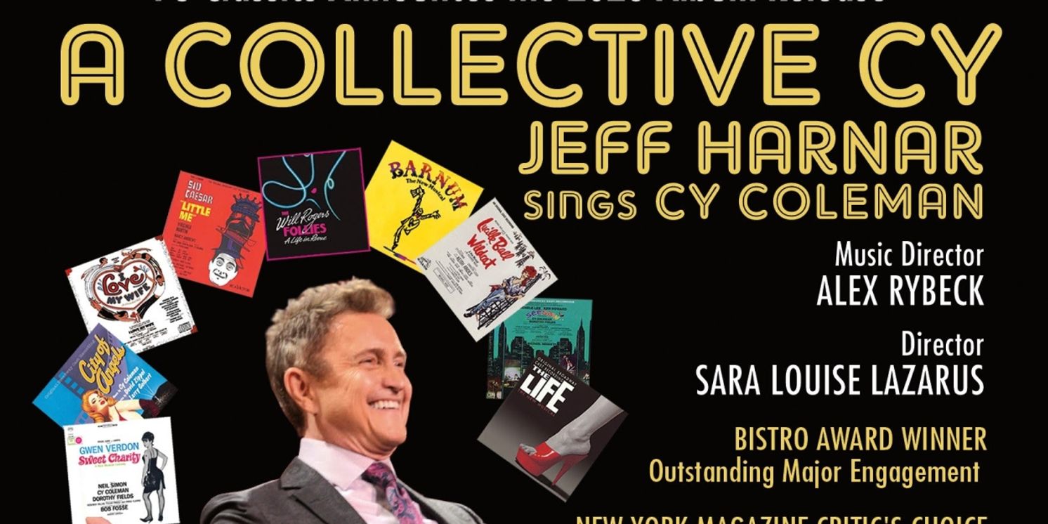 Review: Jeff Harnar's A COLLECTIVE CY and THOSE GIRLS SING BROADWAY (Birdland, Don't Tell Mama)  Image