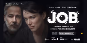 JOB Starring Bianca Bin and Edson Fieschi Opens in São Paulo