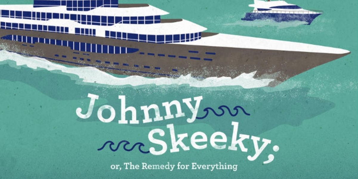 Review: JOHNNY SKEEKY; OR, THE REMEDY FOR EVERYTHING at Theater Latté Da
