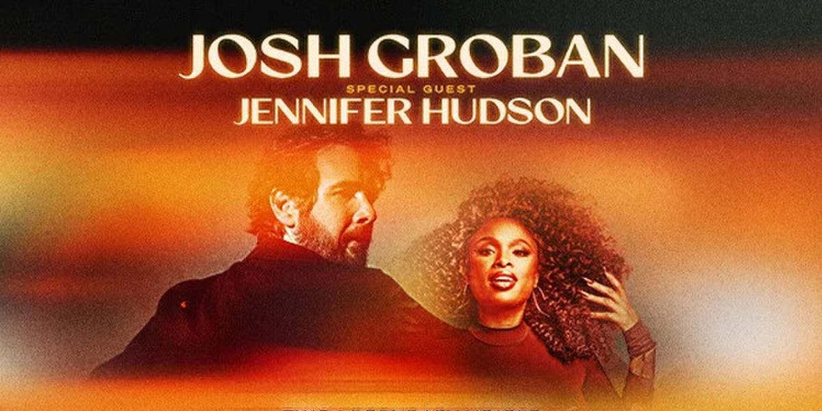 Review: JOSH GROBAN WITH SPECIAL GUEST JENNIFER HUDSON at Grand Casino Arena