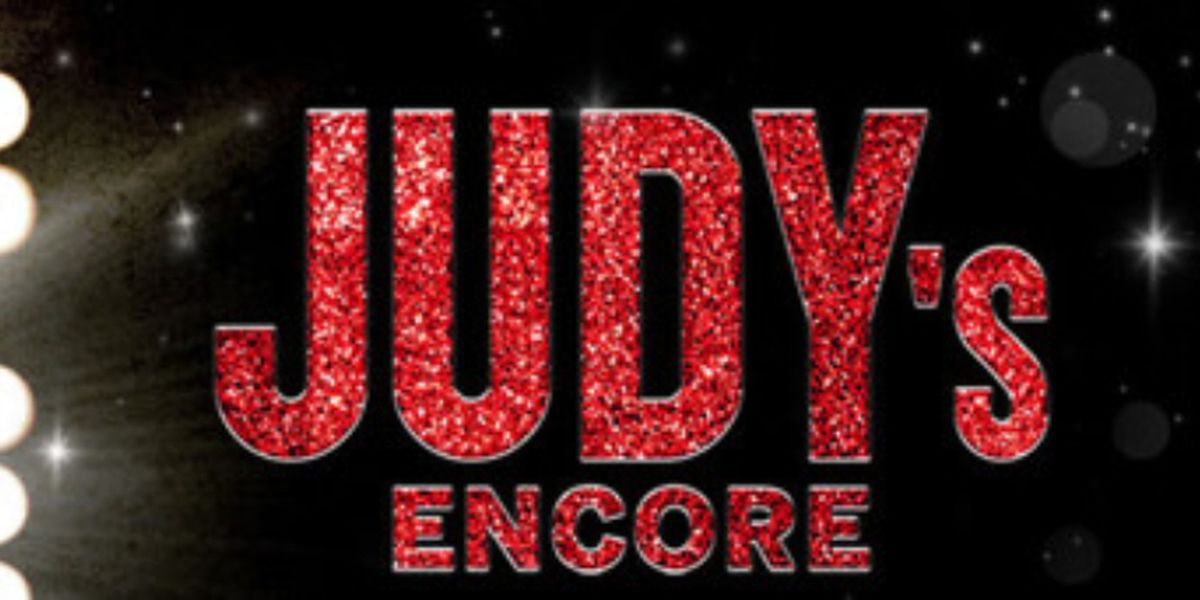 Review: JUDY'S ENCORE at Circa Theatre