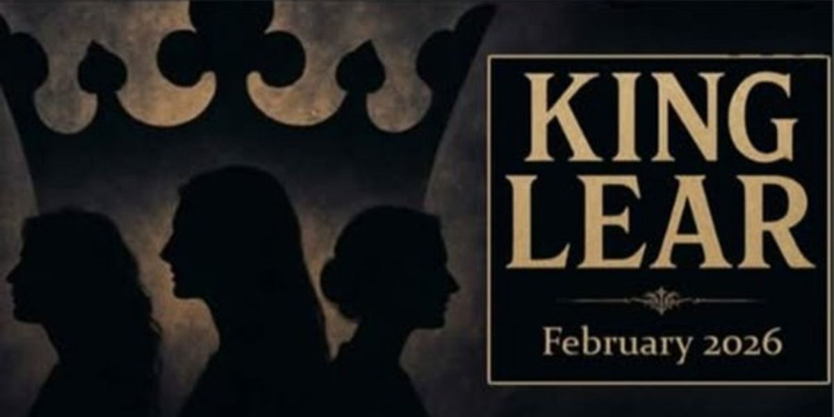 KING LEAR by Butterfly Creek Theatre Troupe