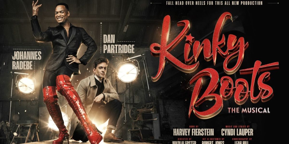 Review: KINKY BOOTS, King's Theatre