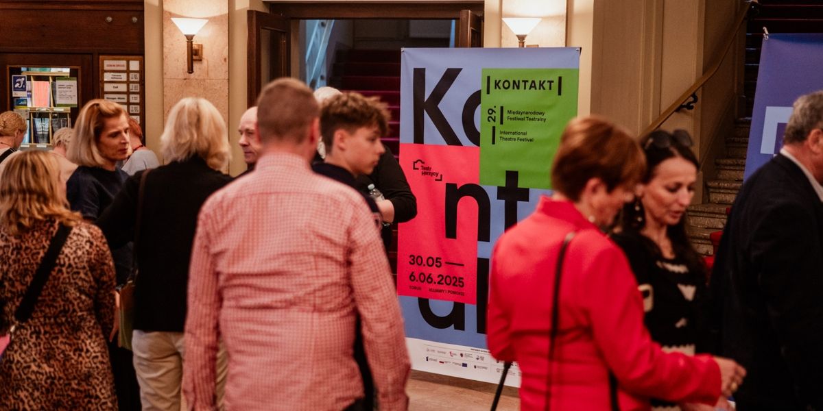 Review: KONTAKT INTERNATIONAL THEATRE FESTIVAL at Wilam Horzyca Theatre