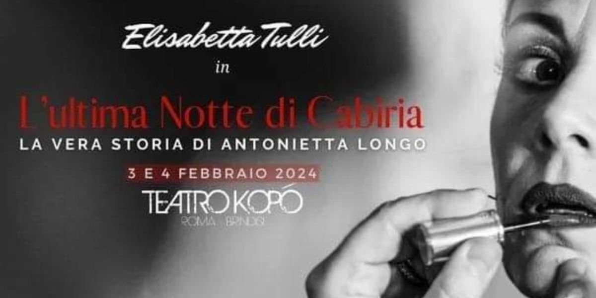 Review: L'ULTIMA NOTTE DI CABIRIA al TEATRO KOPO'