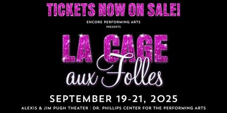 Review: LA CAGE AUX FOLLES at Dr. Phillips Center For The Performing Arts Photo
