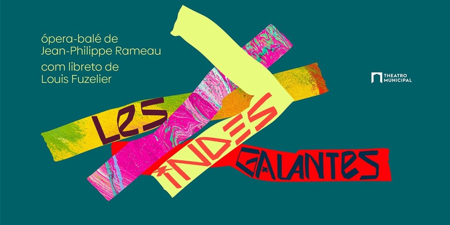 Baroque Meets Street Dance: LES INDES GALANTES Opens at Theatro Municipal de São Paulo  Image
