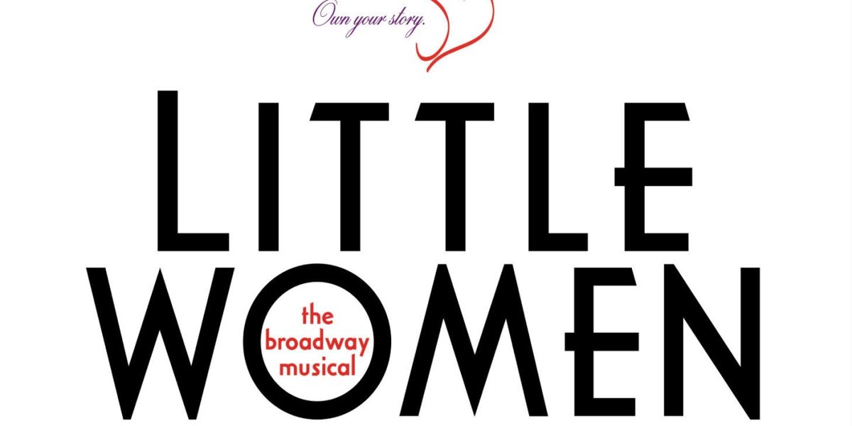 Review: LITTLE WOMEN ASTONISHES AUDIENCE MEMBERS IN JACKSON at Thalia Mara Hall