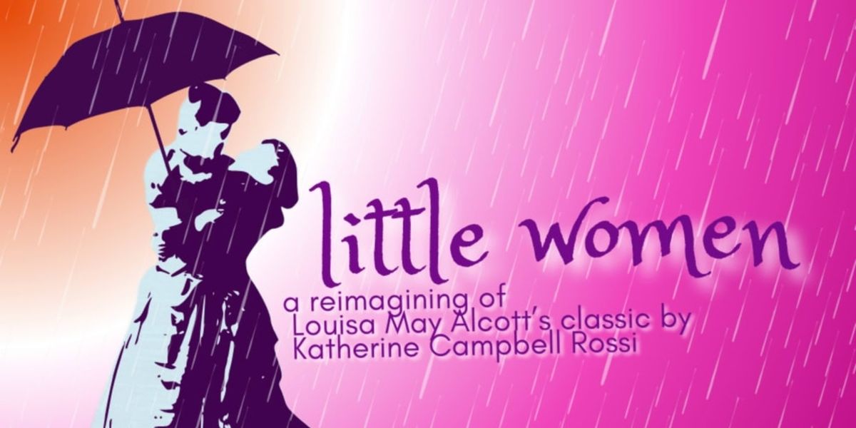 Review: LITTLE WOMEN at The Orpheus Theatre
