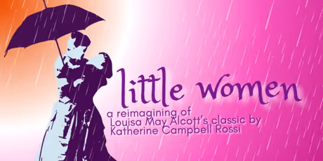 Review: LITTLE WOMEN at The Orepheus Theatre Photo