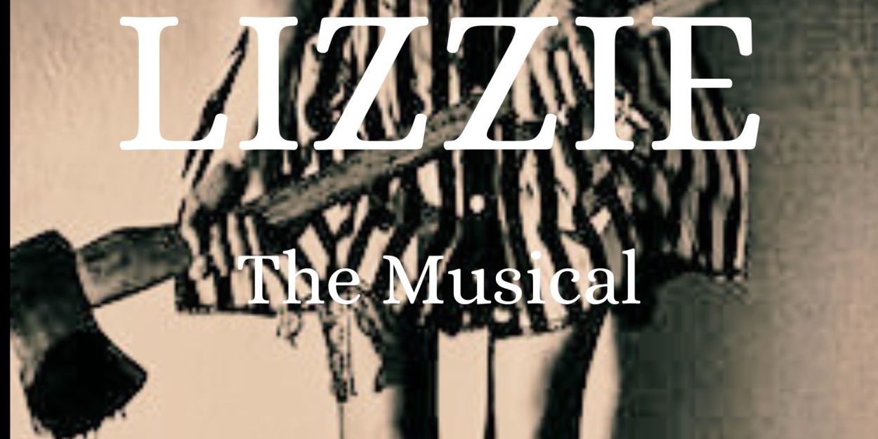 Review: LIZZIE The Musical at Austin Playhouse  Image