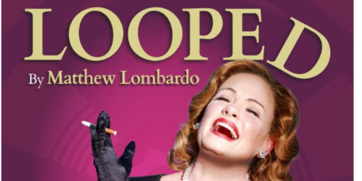 Review: LOOPED at The Roustabouts Theatre Co