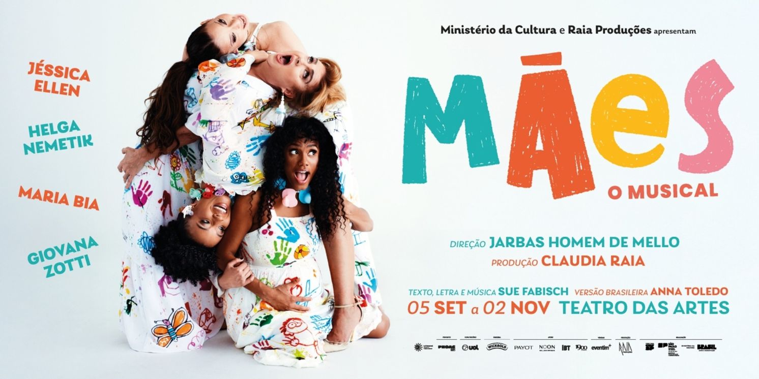 M?ES – O MUSICAL Arrives in S?o Paulo, A Heartfelt, Good-humored Look at Modern Motherhood  Image