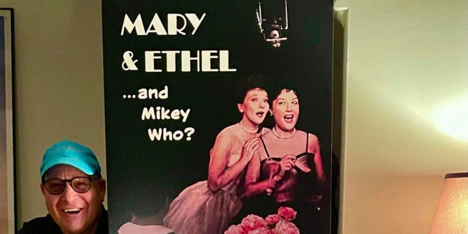 Book Review: MARY & ETHEL ...and MIKEY WHO? Is a Fun-filled Time-traveling Show Biz Adventure  Image
