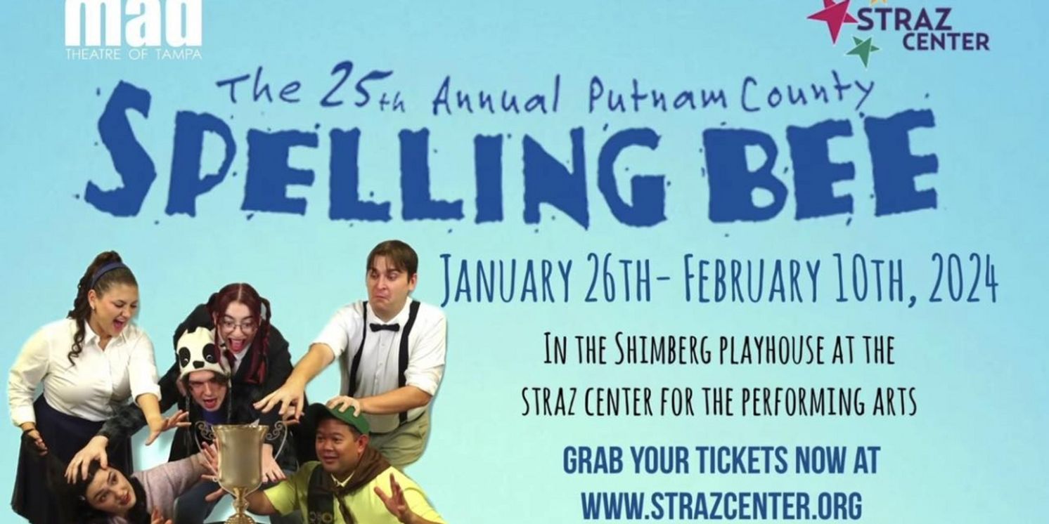 Review: MAD Theatre Presents THE 25TH ANNUAL PUTNAM COUNTY SPELLING BEE at the Straz Center's Shimberg Playhouse  Image