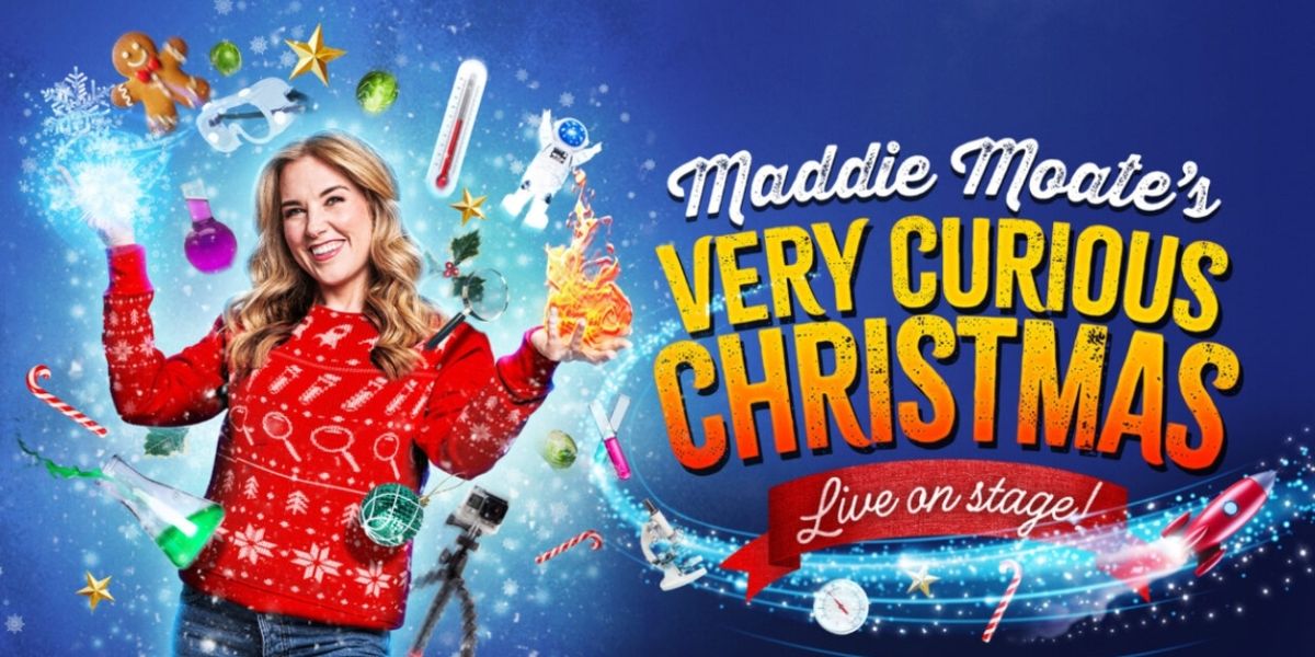 Review: MADDIE MOATE'S A VERY CURIOUS CHRISTMAS, Apollo Theatre