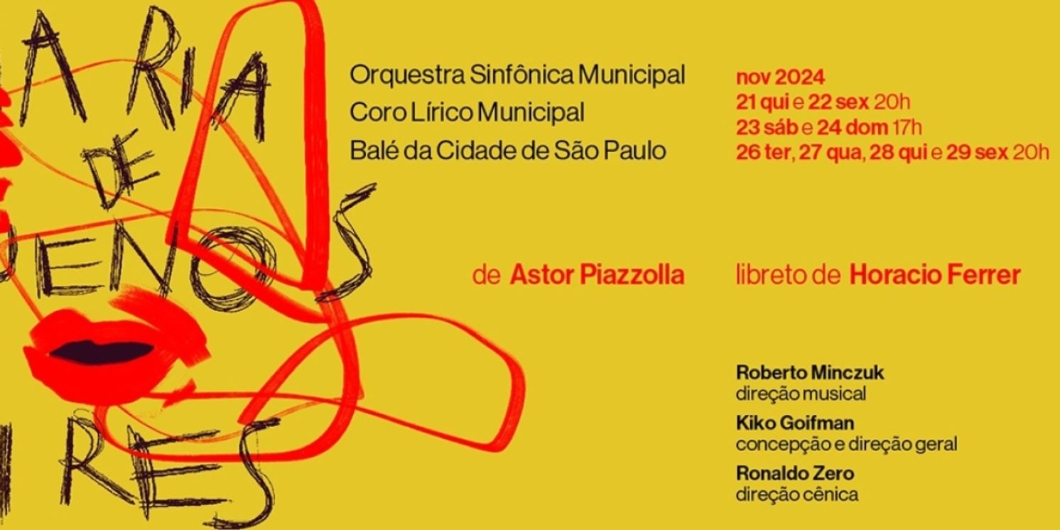 Piazzolla's Tango Opera, MARÍA DE BUENOS AIRES, Will be Restaged at Theatro Municipal de São Paulo  Image