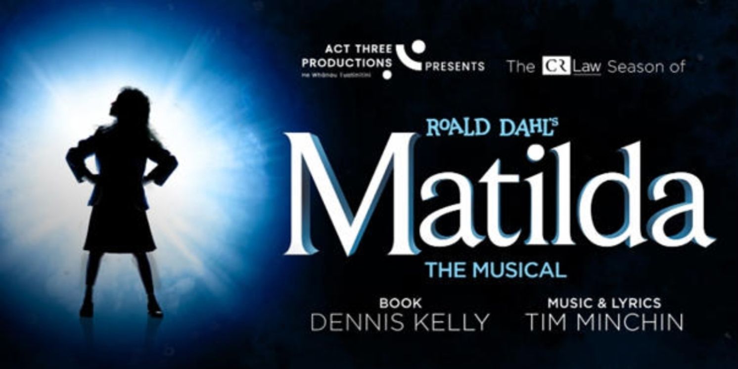 Review: MATILDA THE MUSICAL by Act Three Productions  Image