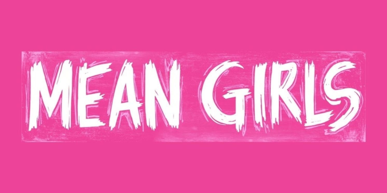 Review: MEAN GIRLS at The McCallum Theatre  Image