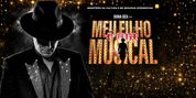 MEU FILHO É UM MUSICAL Brings the Life and Legacy of Beloved Brazilian Comedian Paulo Gus Photo