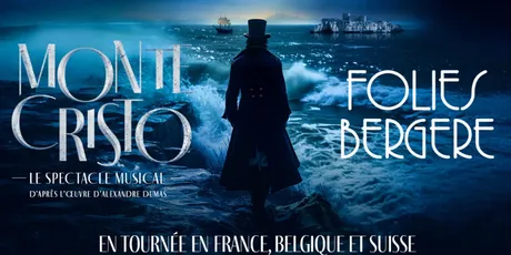 Review: MONTE-CRISTO, LE SPECTACLE MUSICAL at Folies Bergère Photo