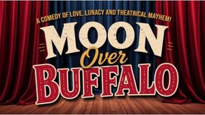 Review: MOON OVER BUFFALO at Castle Craig Players