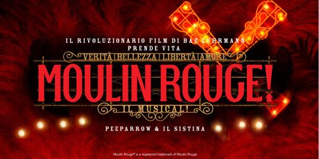 Review: MOULIN ROUGE! IL MUSICAL alllo CHAPITEAU del SISTINA Photo