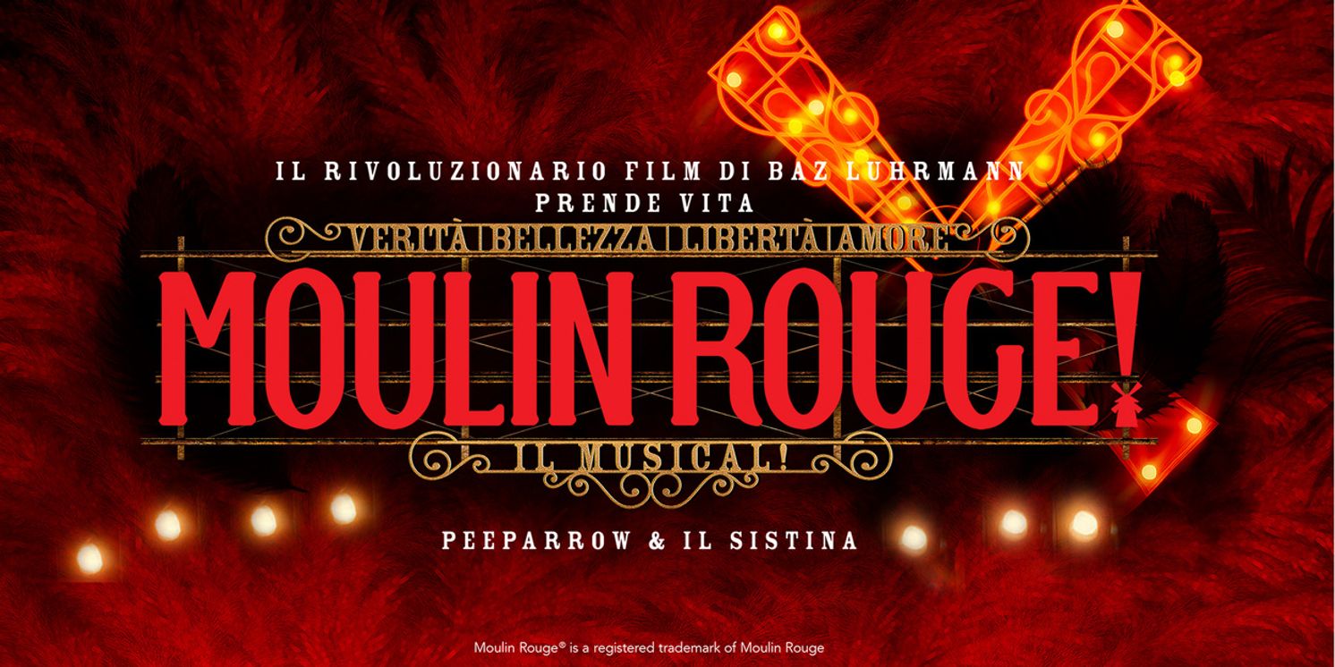 Review: MOULIN ROUGE IL MUSICAL! al TEATRO SISTINA  Image