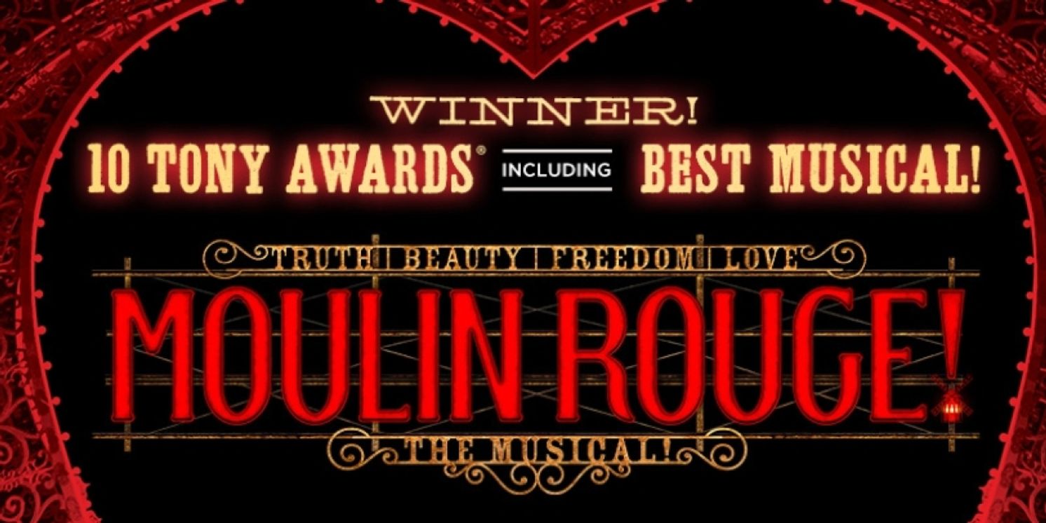 Review: MOULIN ROUGE at Rochester Broadway Theatre League  Image
